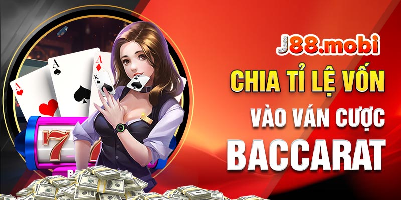 Cần chia vốn thành nhiều lượt nhỏ trong Baccarat Cần chia vốn thành nhiều lượt nhỏ trong Baccarat